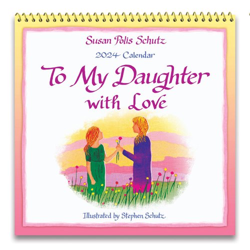 2024 Calendar: To My Daughter With Love - Blue Mountain Arts